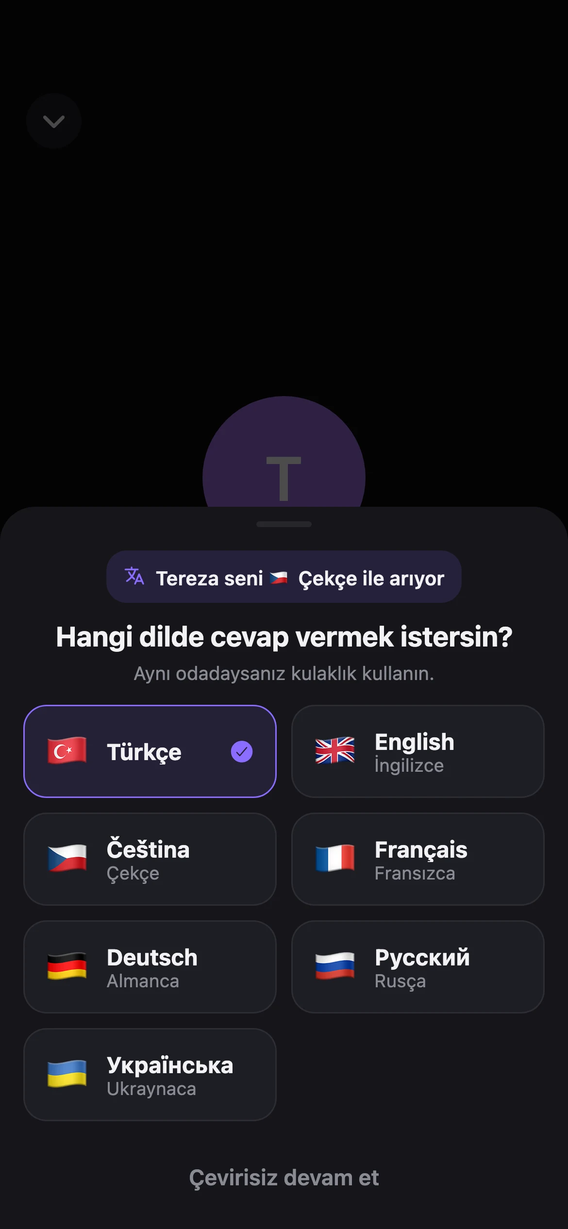 Gelen çevirili arama: hangi dilde cevap vereceğini seçtiğin dil kartları